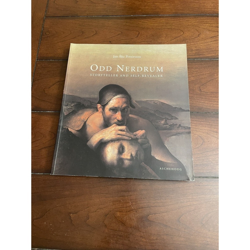 Odd Nerdrum : Storyteller and Self Revealer by J. A. Petterson and Donald Kuspit